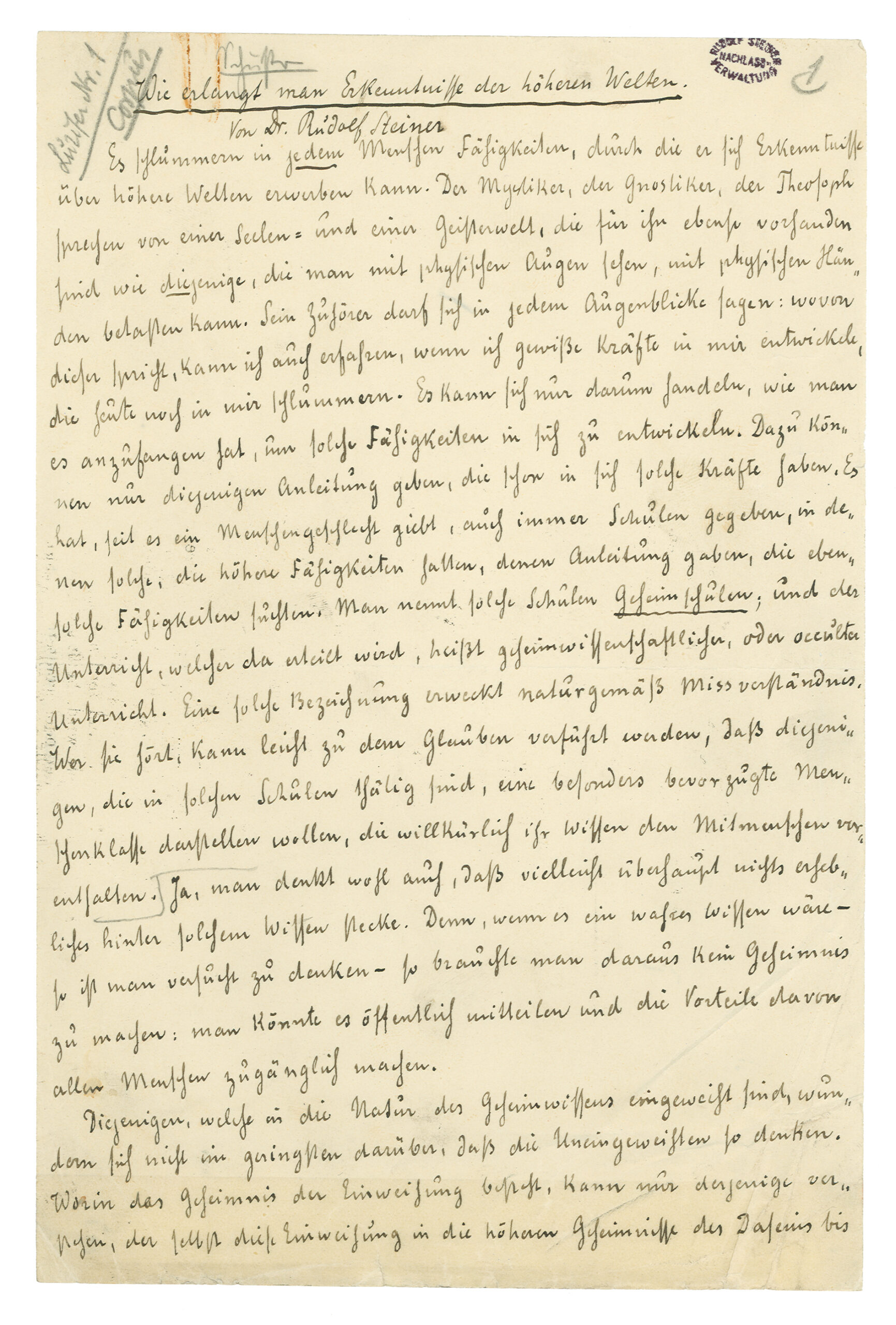 Rudolf Steiner, 1904, Wie erlangt man Erkenntnisse der höheren Welten. Rudolf Steiner Archiv, Dornach.
